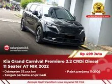 2022 KIA Grand Carnival 2.2 Premiere 11 Seater MPV CRDi Diesel AT 2022/2023 [ 11 SEATER ]