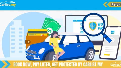 Book Now, Pay Later, Get Protected by Carlist.my