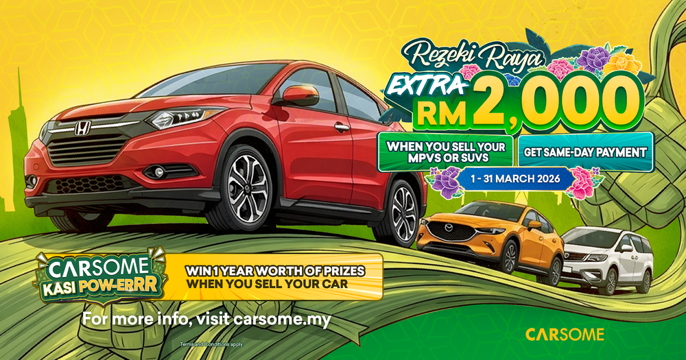Rezeki Raya: Sell Your SUV or MPV with CARSOME and Get RM2,000 Extra ...