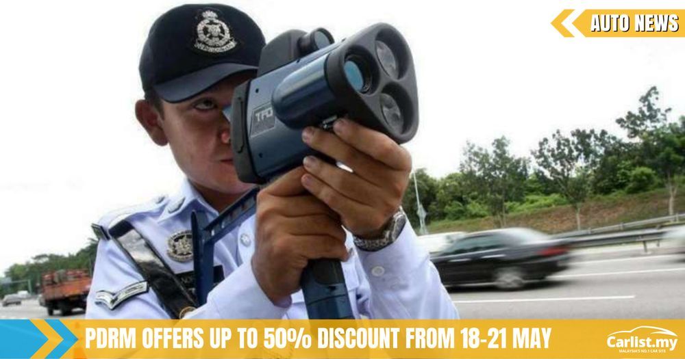 Discount Up To 50 From Pdrm From 18 21 May 2020 Auto News Carlist My