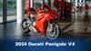 เปิดตัว 2024 Ducati Panigale V4 ซุปเปอร์ไบค์ ที่ดีที่สุดเท่าที่เคยมี