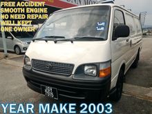2003 Toyota Hiace 3.0 PANEL Van (M) FREE ACCIDENT GOOD CONDITION