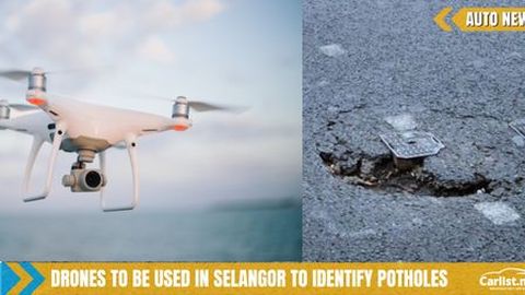 Selangor To Use Drones To Help Identify Potholes