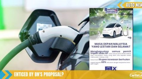 GE15: Barisan Nasional promises to make EVs more affordable if they win the election