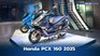 เปิดตัว Honda PCX 160 รุ่นปี 2025 ปรับโฉมใหม่ทั้งคัน พร้อมจอ TFT